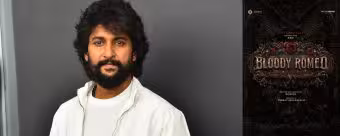 Bloody Romeo | నాని బర్త్డే ట్రీట్ - లోకేష్ కనగరాజ్ ఫార్ములాతో బ్లడీ రోమియో