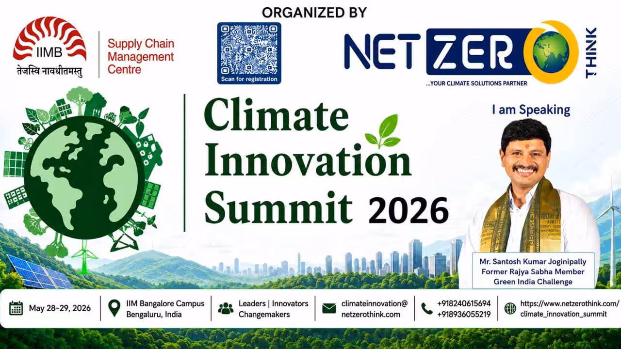 Climate Innovation Summit 2026 | రేపే ‘క్లైమేట్ ఇన్నోవేషన్ సమ్మిట్ 2026’.. ప్రసంగించనున్న సంతోష్ కుమార్