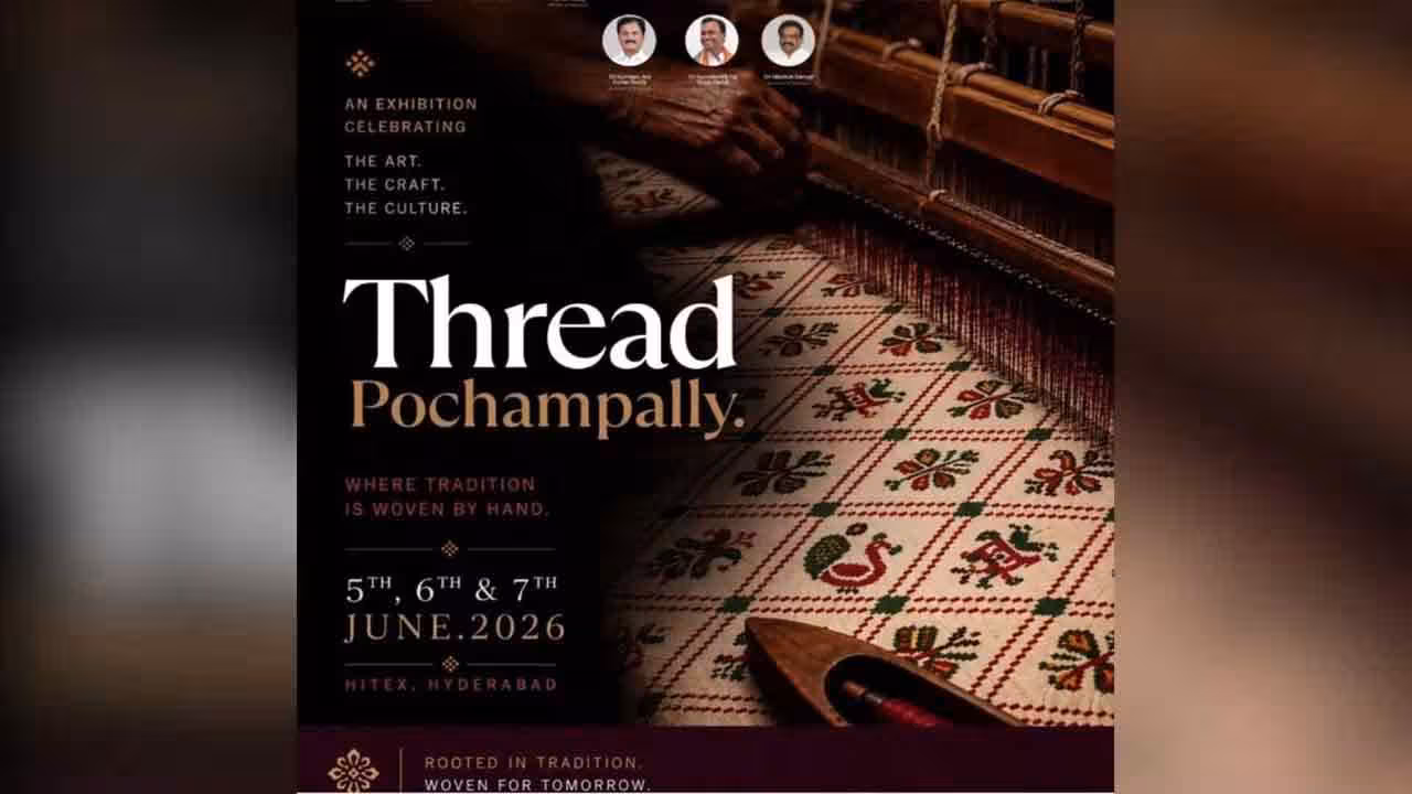 Thread Pochampally | హైటెక్స్ వేదికగా.. జూన్ 5 నుంచి 7 వరకు పోచంపల్లి ఇక్కత్ వస్త్రాల ఎగ్జిబిషన్..!